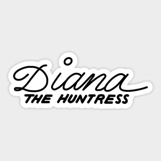 Diana the Huntress Sticker by CoverTales